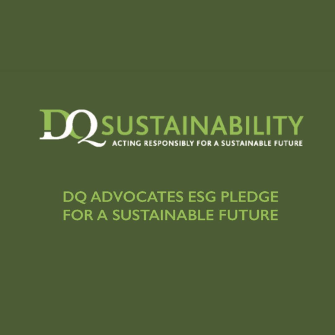 DQ’s Pledge for a Sustainable Future